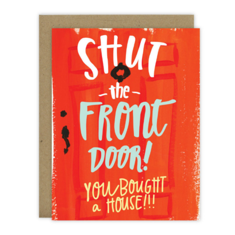 You Bought A House Greeting Card