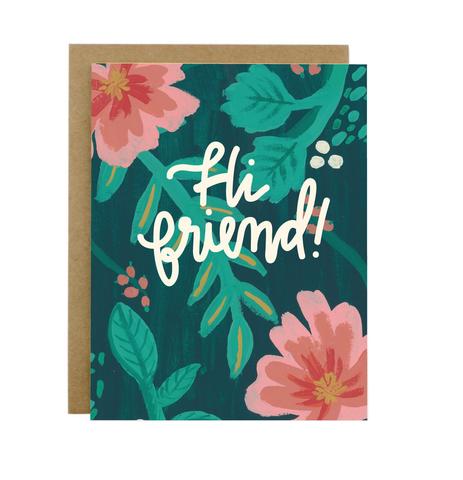 Hi Friend Greeting Card