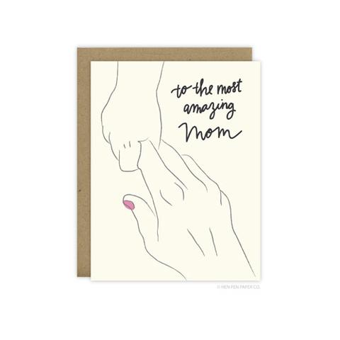 Most Amazing Mom Greeting Card