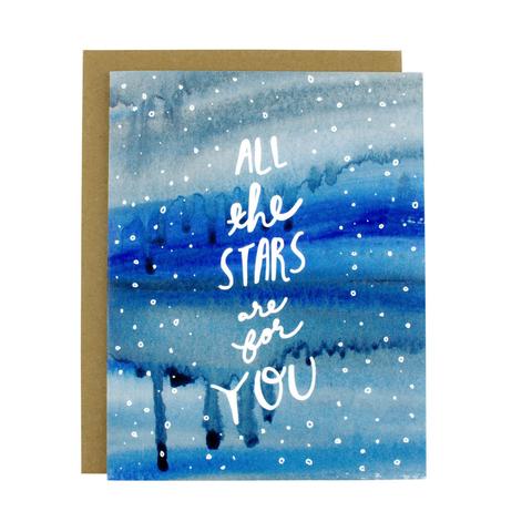 All The Stars Are For You Greeting Card